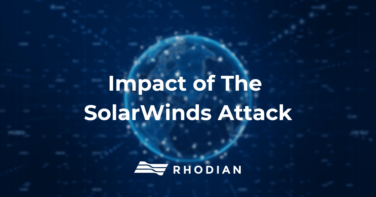 Impact of the solarwinds attack